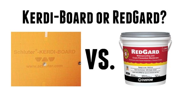 Kerdi-Board vs RedGard